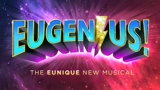 Eugenius Musical The Other Palace Wide Poster